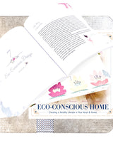 Eco-Conscious Home: Creating a Healthy Lifestyle in Your Heart & Home e-Book